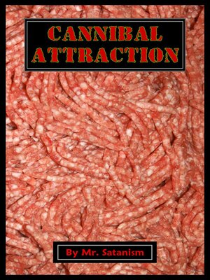 cover image of Cannibal Attraction
